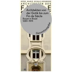 Architekten von der Gotik bis zum Fin de Siècle, Fachbücher von Rose Marie Schulz-Rehberg