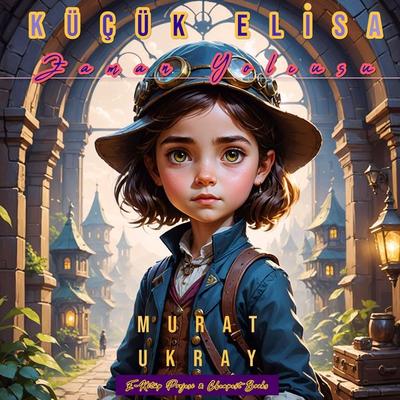 Küçük Elisa - Murat Ukray, Audio, 9786253871093