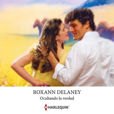 Ocultando la verdad - Roxann Delaney, Audio, 9788410749054