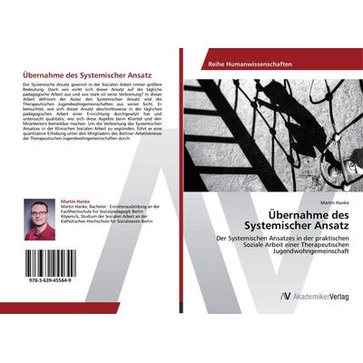 Übernahme des Systemischer Ansatz, Taschenbuch von Martin Hanke, AV Akademikerverlag, 978-3-639-45564-9