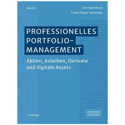 Professionelles Portfoliomanagement (Band 2), Ratgeber von Christoph Bruns, Frieder Meyer-Bullerdiek