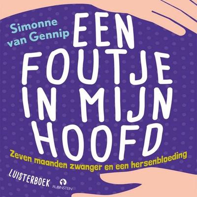 Een foutje in mijn hoofd - Simonne van Gennip, Audio, 9789462531611