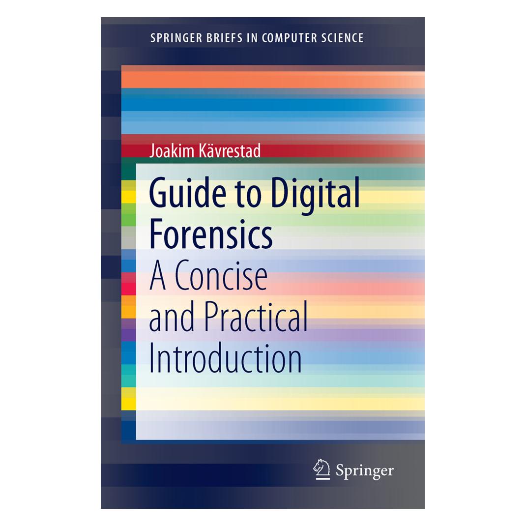 Springer Guide to Digital Forensics (Englisch, Softcover, Joakim Kävrestad) (55935135)