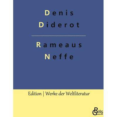 Rameaus Neffe, Gebundene Ausgabe von Denis Diderot, Gröls Verlag, 978-3-96637-554-2