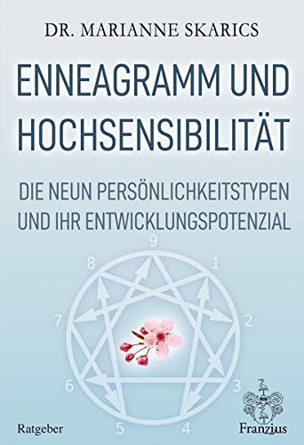 Marianne Skarics - Enneagramm und Hochsensibilität: Die neun Persönlichkeitstypen und ihr Entwicklungspotenzial - Preis vom 30.09.2026 22:30:23 h