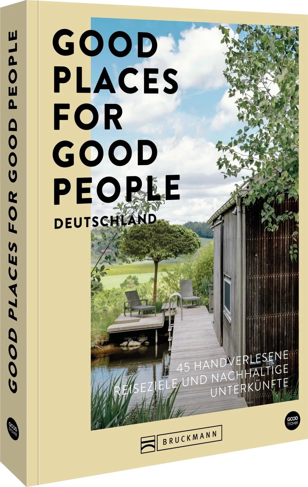 Franziska Diallo - Good Places for Good People Deutschland: 45 handverlesene Reiseziele und nachhaltige Unterkünfte - Preis vom 18.10.2026 19:22:15 h