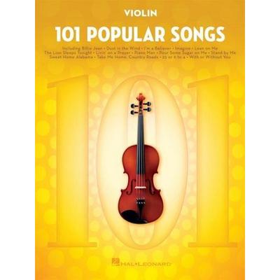101 Popular Songs: For Violin - Violin Music Book with Top Pop Compositions - Violin Sheet Music Book for Beginners & Experienced Players, Taschenbuch