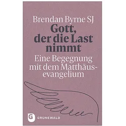 Gott, der die Last nimmt, Sachbücher von Brendan Byrne SJ