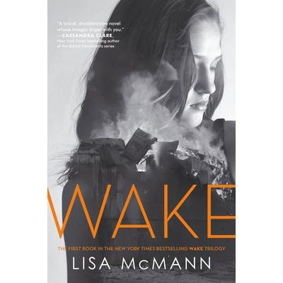 Wake, Taschenbuch von Lisa McMann, Simon & Schuster N.Y.