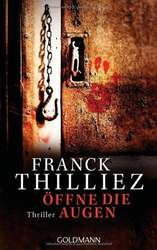 Franck Thilliez - Öffne die Augen: Thriller - Preis vom 13.10.2026 19:28:25 h