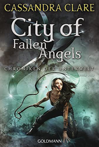 Cassandra Clare - City of Fallen Angels (Chroniken 4): Chroniken der Unterwelt 4 - Preis vom 16.10.2026 11:41:07 h