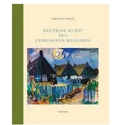 Deutsche Kunst des Expressiven Realismus, Sachbücher von Christian Hornig