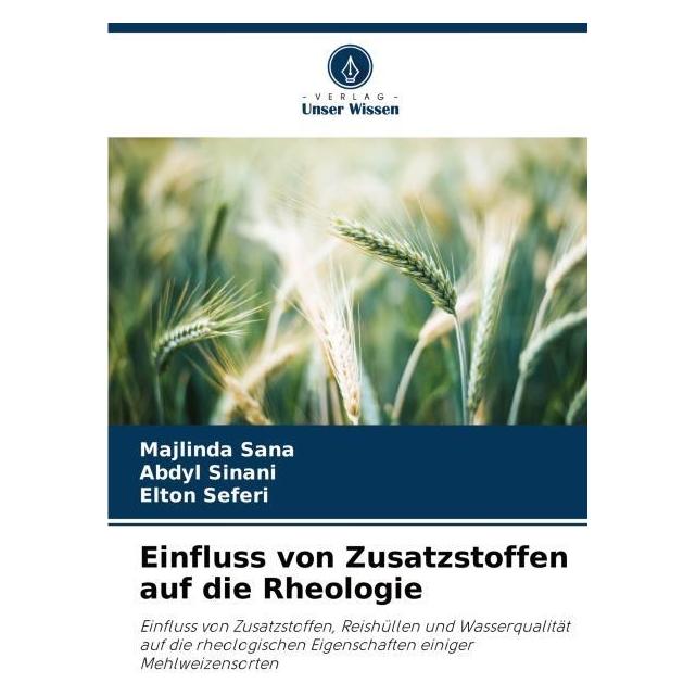 Umbreit Einfluss von Zusatzstoffen auf die Rheologie (Deutsch, Softcover, Abdyl Sinani, Elton Seferi, Majlinda Sana) (63623307)