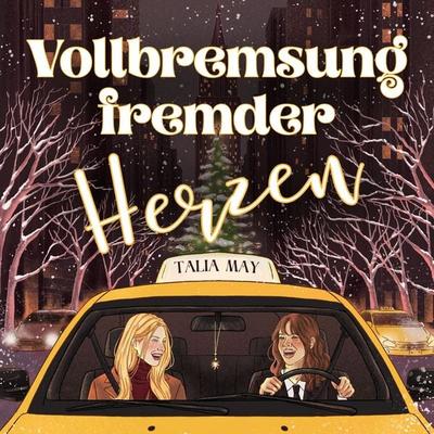 Vollbremsung fremder Herzen - Talia May, Audio, 9783695635887