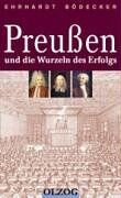 Erhardt Bödecker - Preußen und die Wurzeln des Erfolgs - Preis vom 15.10.2026 23:06:25 h