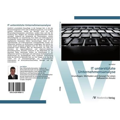 IT unterstützte Unternehmensanalyse, Taschenbuch von Jan Balzer, AV Akademikerverlag, 978-3-639-44981-5