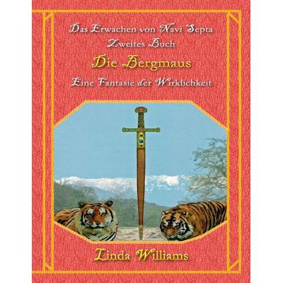 Das Erwachen von Navi Septa, Taschenbuch von Linda Williams, BoD – Books on Demand, 978-3-7583-6340-5