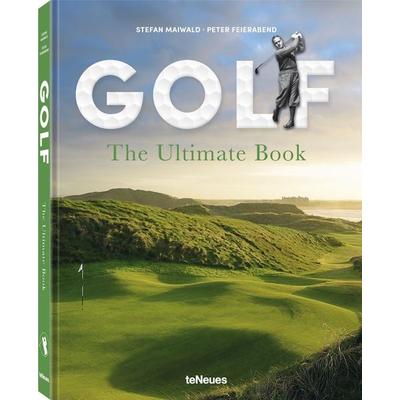 Golf – The Ultimate Book, Gebundene Ausgabe von Stefan Maiwald, TeNeues Verlag ein Imprint des Gestalten Verlags, 978-3-96171-206-9