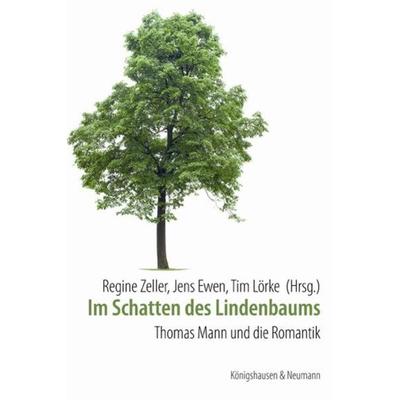 Im Schatten des Lindenbaums, Taschenbuch von , Königshausen u. Neumann, 978-3-8260-5016-9