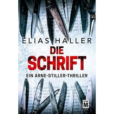 Die Schrift, Taschenbuch von Elias Haller, Edition M, 978-2-496-71320-6
