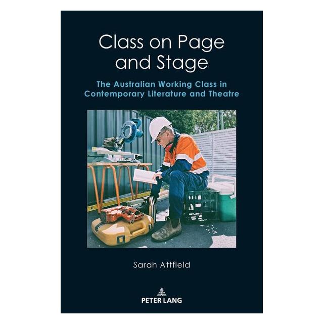 Peter Lang Attfield:Class on Page and Stage (Englisch, Sarah Attfield, 2025) (67751896)
