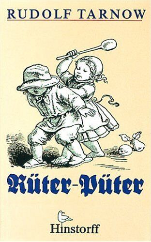 Rudolf Tarnow - Rüter - Püter: För lütt un grot Kinner - Preis vom 11.10.2026 03:10:56 h