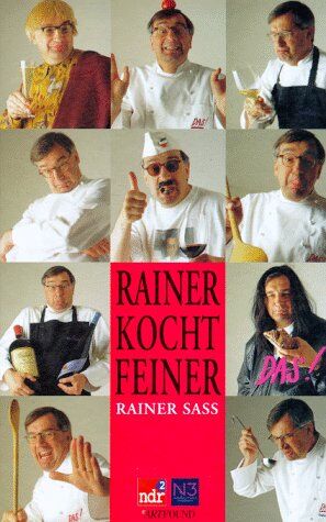 Rainer Sass - Rainer kocht feiner - Preis vom 30.09.2026 09:01:18 h