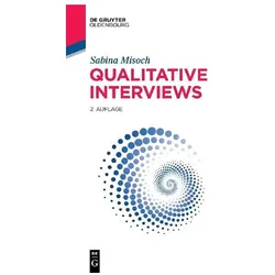 Qualitative Interviews, Sachbücher von Sabina Misoch