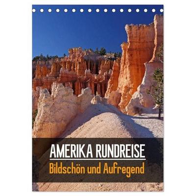AMERIKA RUNDREISE Bildschön und Aufregend. (Tischkalender 2027 DIN A5 hoch), CALVENDO Monatskalender