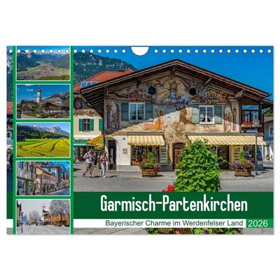 Garmisch-Partenkirchen - Bayerischer Charme im Werdenfelser Land (Wandkalender 2026 DIN A4 quer), CALVENDO Monatskalender