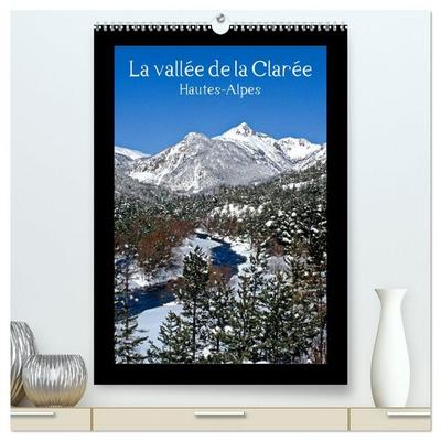 La vallée de la Clarée Hautes-Alpes (Calendrier mural 2026 DIN A2 horizontal) calendrier de bureau