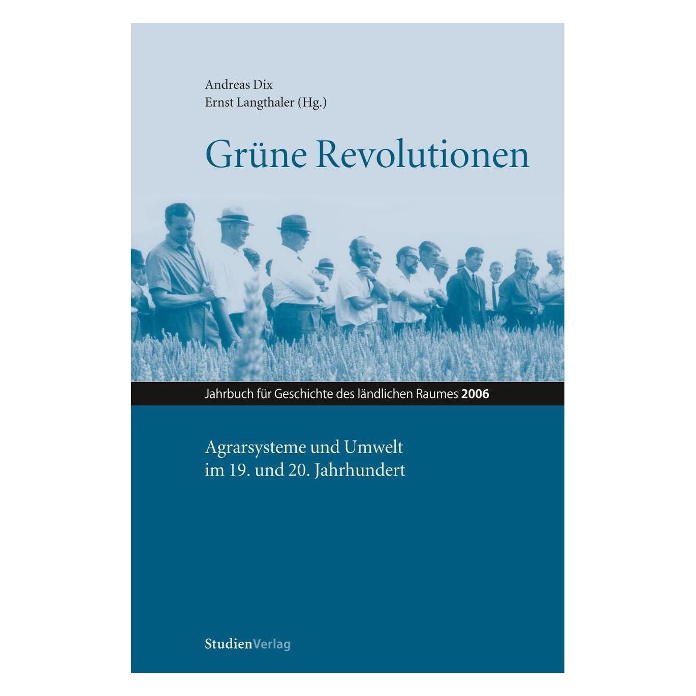 Studienverlag Grüne Revolutionen (Deutsch, Softcover, Andreas Dix, Ernst Langthaler) (55188976)