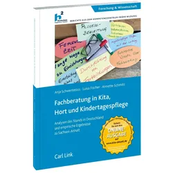 Fachberatung in Kita, Hort und Kindertagespflege, Fachbücher von Luisa Fischer, Anja Schwentesius, Anette Schmitt