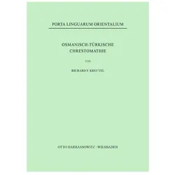 Osmanisch-Türkische Chrestomathie, Sprachbücher von Richard F Kreutel