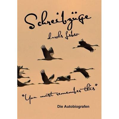 Schreibzüge durchs Leben, Gebundene Ausgabe von , BoD – Books on Demand, 978-3-7528-4200-5