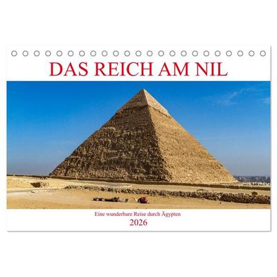 Das Reich am Nil (Tischkalender 2026 DIN A5 quer), CALVENDO Monatskalender