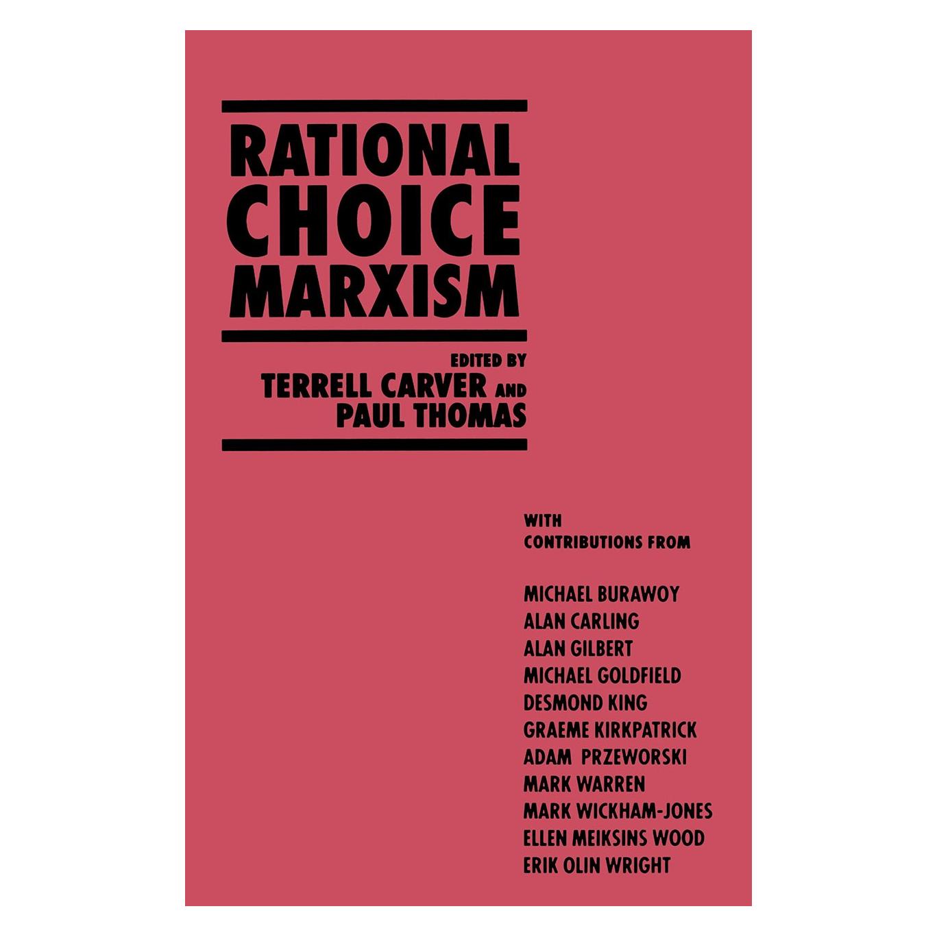 Palgrave Macmillan Uk Rational Choice Marxism (Englisch, Hardcover, Paul Thomas, Terrell Carver) (9780333617656)