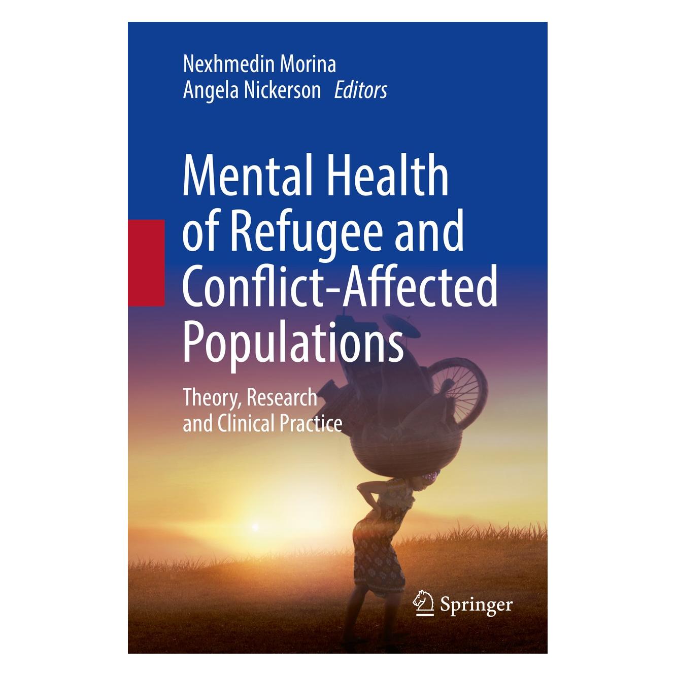 Springer Mental Health of Refugee and Conflict-Affected Populations (Englisch, Hardcover, Angela Nickerson, Nexhmedin Morina) (9783319970455)