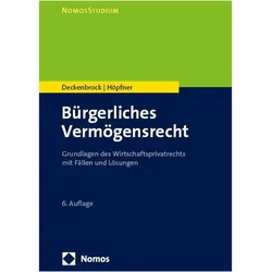 BürgerlichesVermögensrecht, Fachbücher von Clemens Höpfner, Christian Deckenbrock