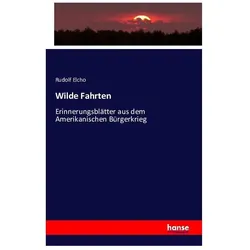 Wilde Fahrten, Fachbücher von Rudolf Elcho
