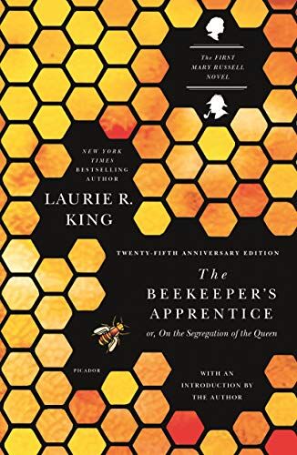 King, Laurie R. - Beekeeper's Apprentice: or, On the Segregation of the Queen (A Mary Russell Mystery, 1) - Preis vom 09.10.2026 07:28:09 h