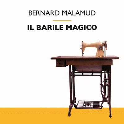 Il barile magico - Bernard Malamud, Audio, 9789179239497