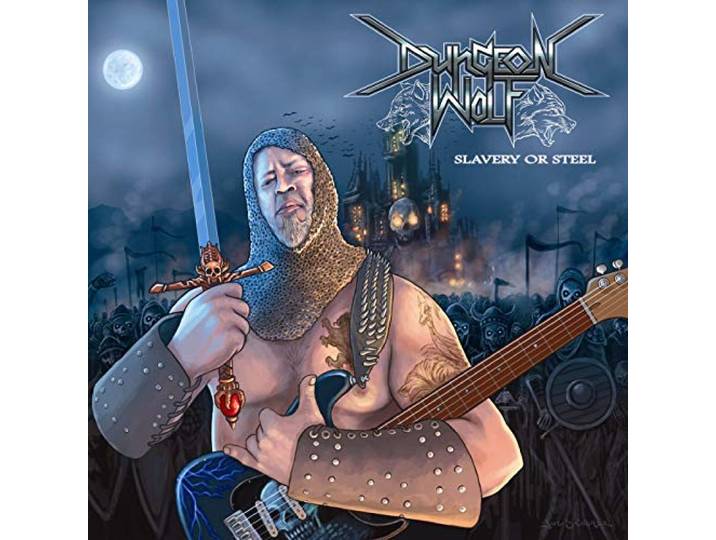 Dungeon Wolf - Slavery Or Steel
