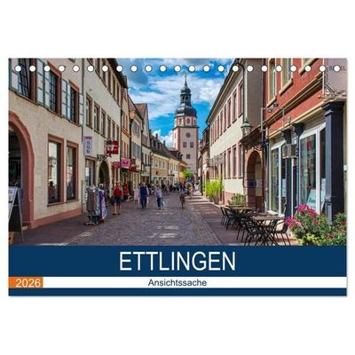 Ettlingen - Ansichtssache (Tischkalender 2026 DIN A5 quer), CALVENDO Monatskalender