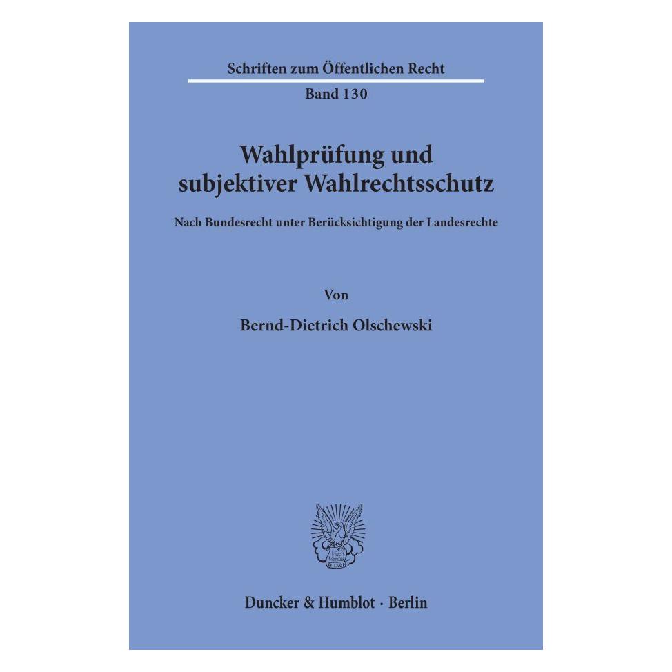 Duncker & Humblot Wahlprüfung und subjektiver Wahlrechtsschutz. (Deutsch, Softcover, Bernd-Dietrich Olschewski) (55339960)