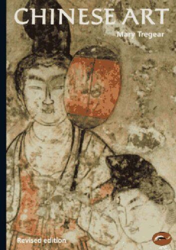 Mary TREGEAR - Chinese Art (World of Art) Rev. Ed. - Preis vom 14.10.2026 23:07:16 h