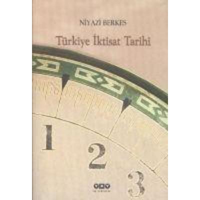 Türkiye Iktisat Tarihi, Taschenbuch von Niyazi Berkes, Yapi Kredi Yayinlari, 978-975-08-2552-1