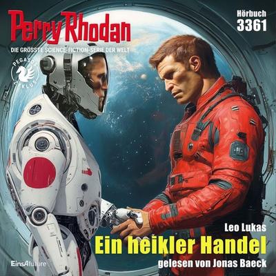 Perry Rhodan 3361: Ein heikler Handel - Leo Lukas, Audio, 4069829509398