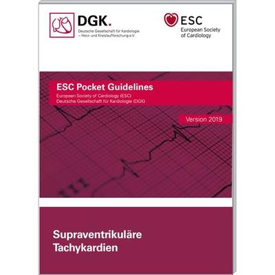 Supraventrikuläre Tachykardien, Taschenbuch von , Börm Bruckmeier, 978-3-89862-999-7