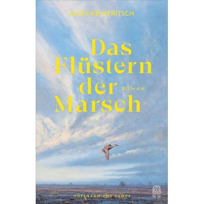 Das Flüstern der Marsch, Taschenbuch von Katja Keweritsch, Hoffmann Und Campe, 978-3-455-02226-1